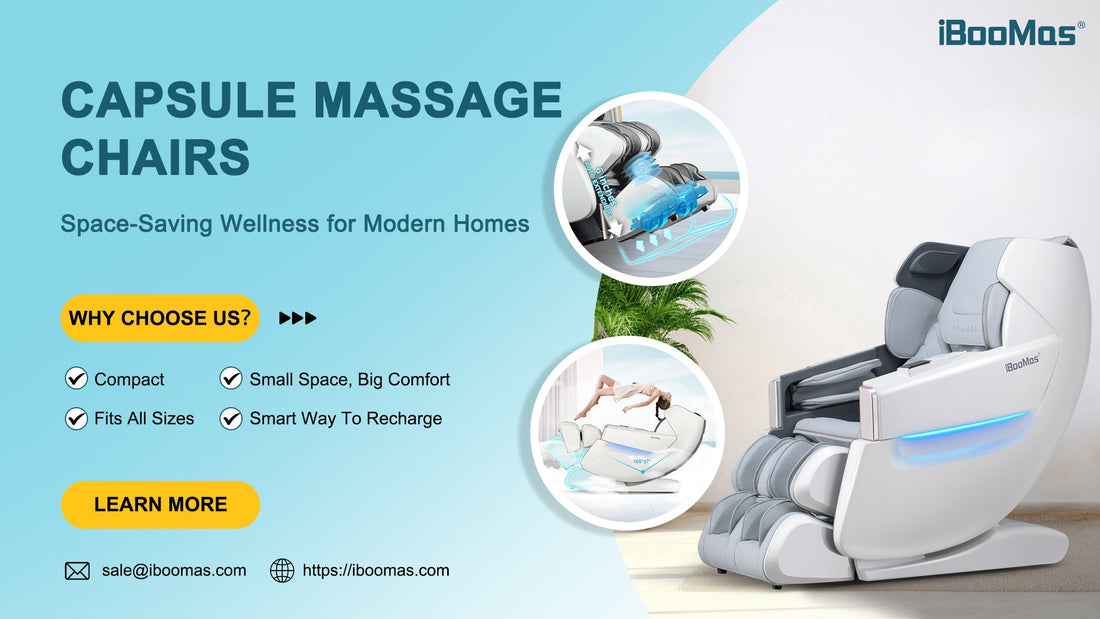 Capsule Massage Chairs: Space‑Saving Wellness for Modern Homes
