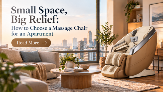 Small Space, Big Relief: How to Choose a Massage Chair for an Apartment