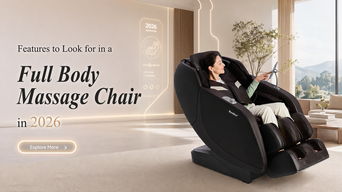 Features to Look for in a Full Body Massage Chair in 2026